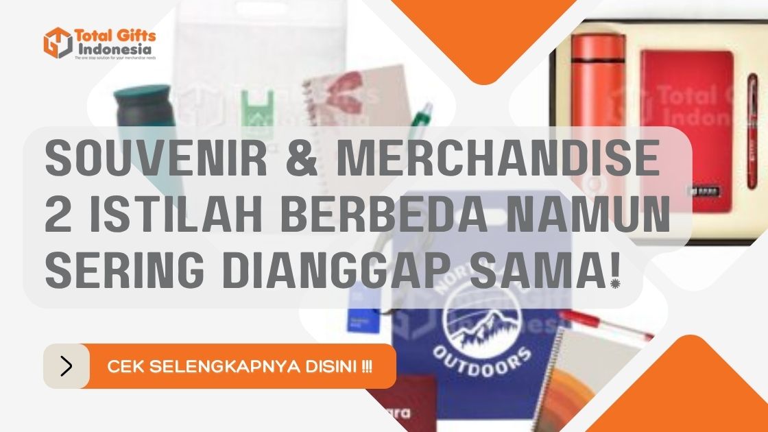 Perbedaan Souvenir Dan Merchandise