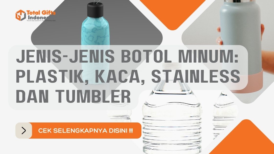 Jenis-Jenis Botol Minum